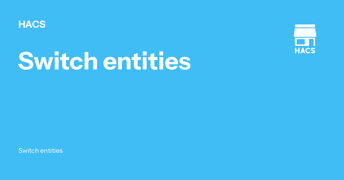 Switch entities - HACS